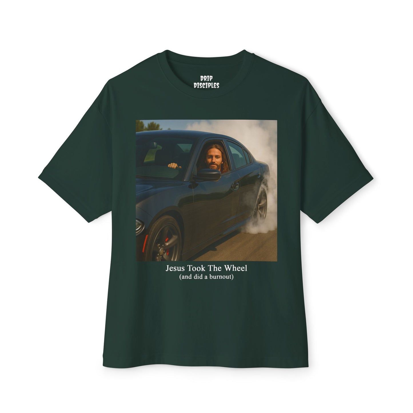 Jesus Took The Wheel And Did A Burnout T-Shirt