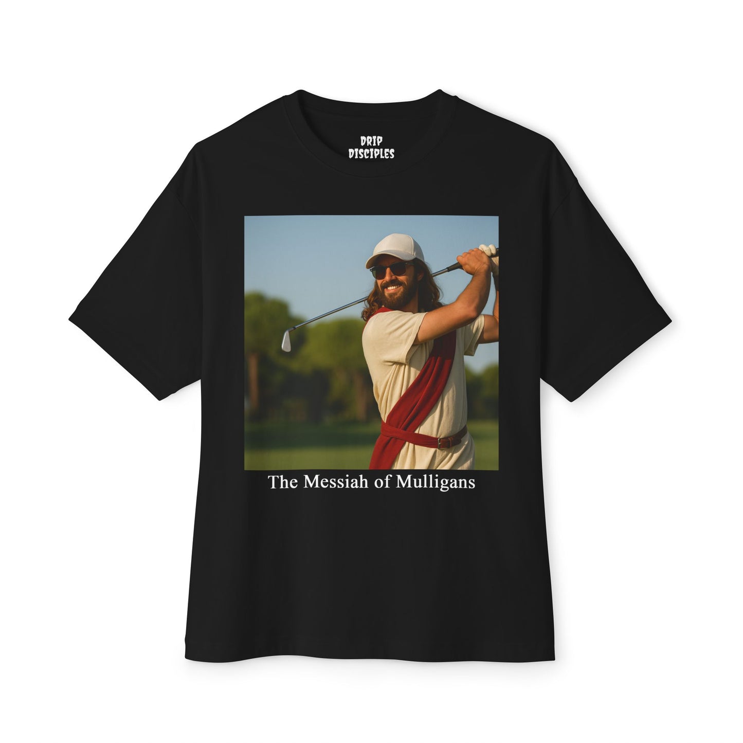 The Messiah Of Mulligans T-Shirt