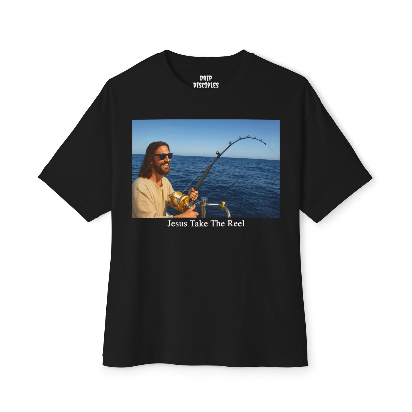 Jesus Take The Reel T-Shirt