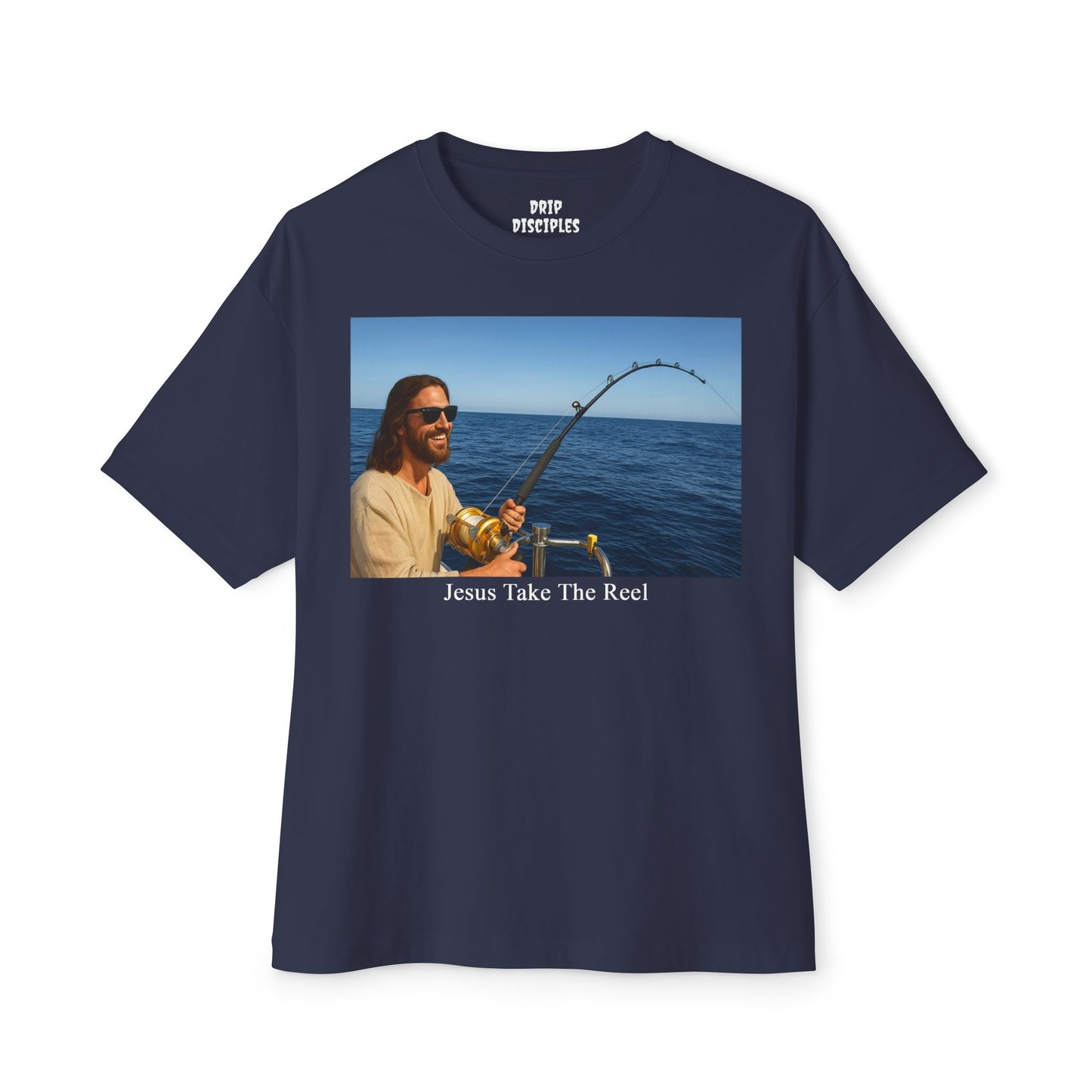 Jesus Take The Reel T-Shirt